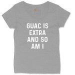 Guac is Extra and So Am I Ladies Curvy Tee - Granite Heather