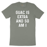 Guac is Extra and So Am I Ladies Short Sleeve Tee - Bamboo Blackout