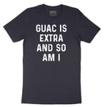 Guac is Extra and So Am I Short Sleeve Tee - Deep Navy