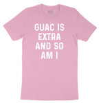 Guac is Extra and So Am I Youth Short Sleeve Tee - Candy Pink