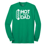 Hot Diggity Dad Long Sleeve Tee - Kelly Green