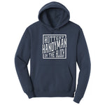 Hottest Handyman on the Block Hoodie - Navy