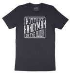 Hottest Handyman on the Block Short Sleeve Tee - Deep Navy