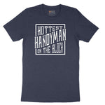 Hottest Handyman on the Block Short Sleeve Tee - Heather Navy