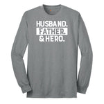 Husband Father Hero Long Sleeve Tee - Athletic Grey
