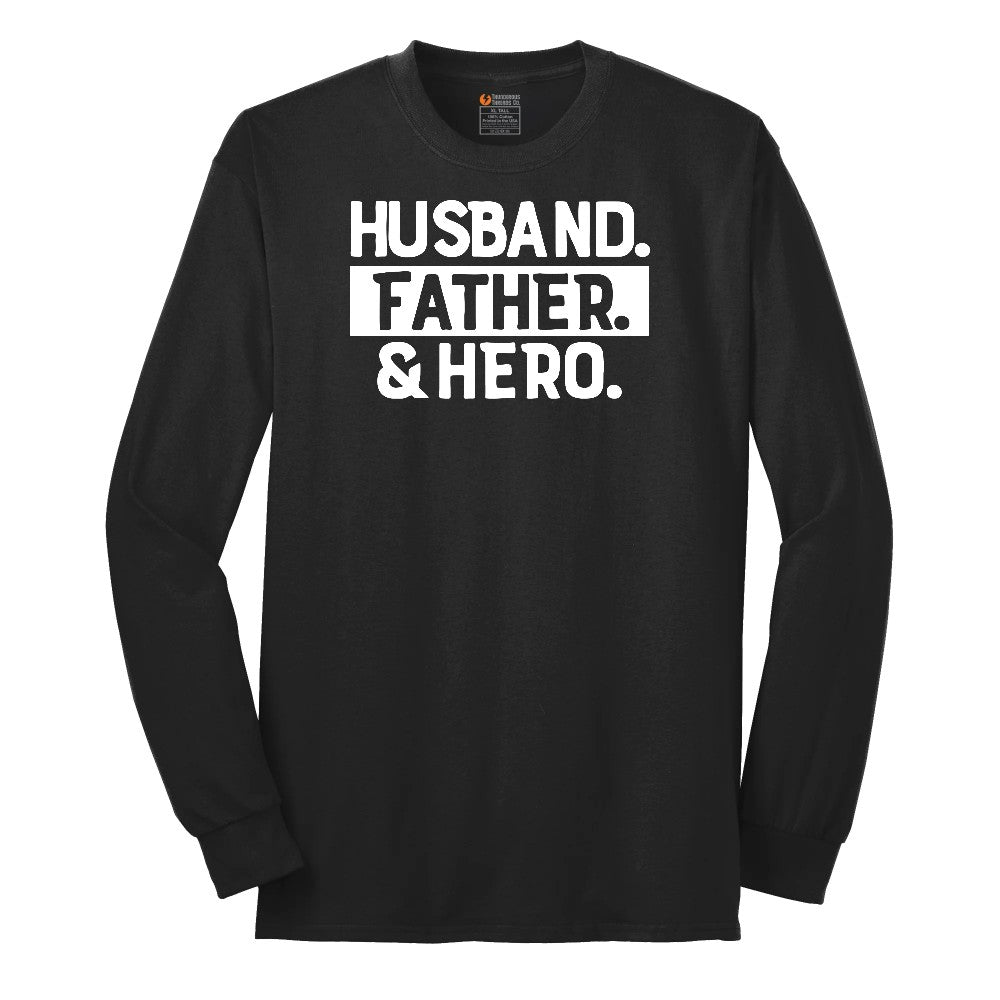 Husband Father Hero Long Sleeve Tee - Jet Black
