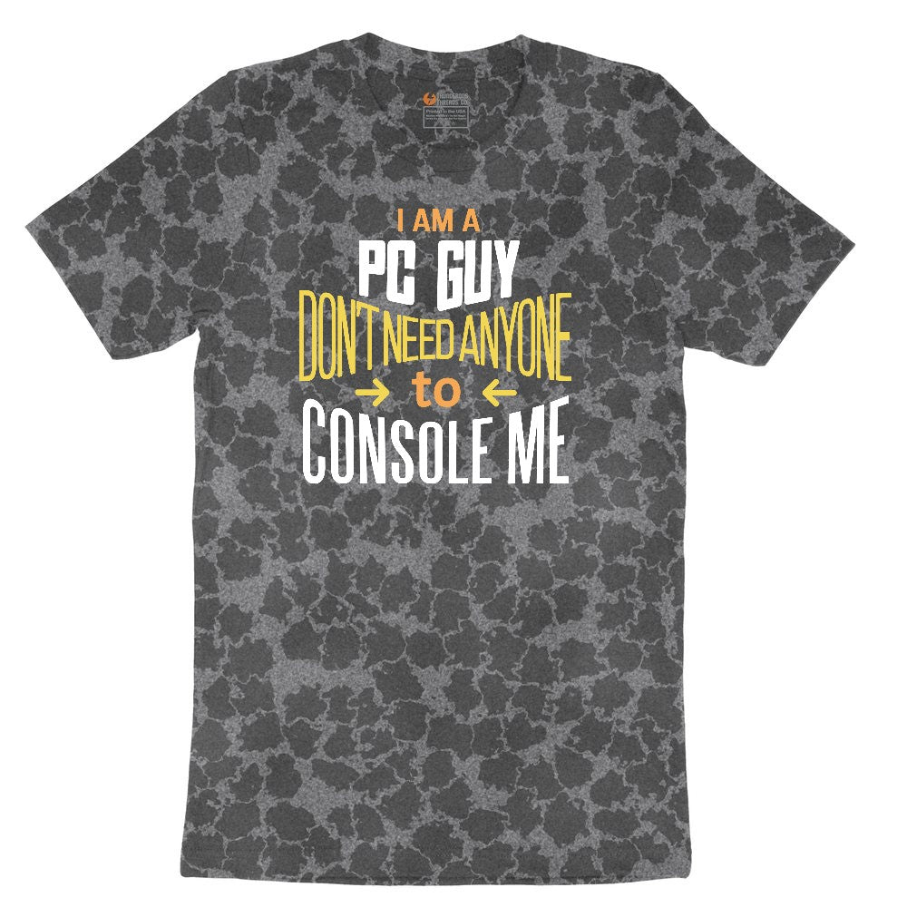 I am a PC Guy You Don't Need to Console Me - Mens T-Shirt Ladies Short Sleeve Tee - Black Leopard