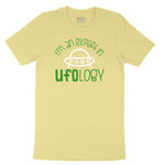 I Am an Expert in UFOology Toddler Short Sleeve Tee - Yellow