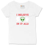 I Believe in It All Ladies Curvy Tee - White