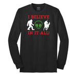 I Believe in It All Long Sleeve Tee - Jet Black