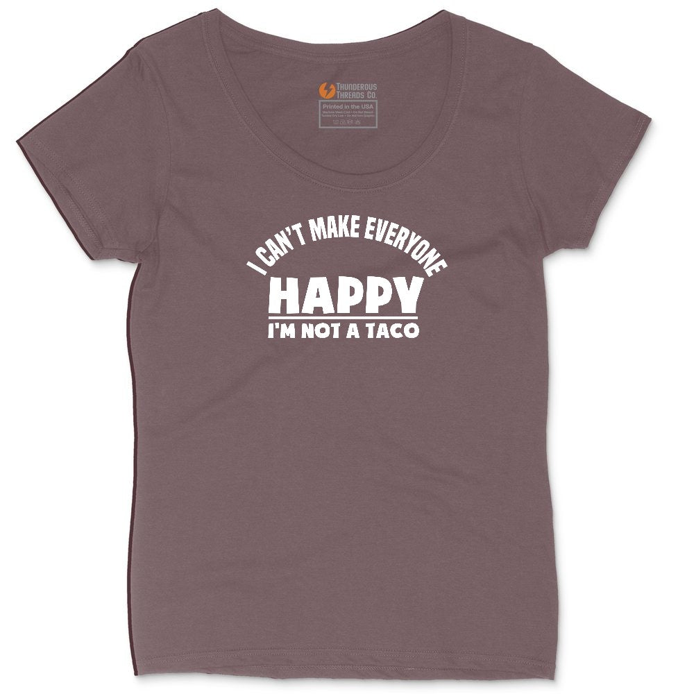 I Can't Make Everyone Happy I'm Not a Taco Ladies Curvy Tee - Sangria Blackout