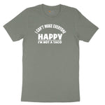 I Can't Make Everyone Happy I'm Not a Taco Ladies Short Sleeve Tee - Bamboo Blackout