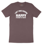 I Can't Make Everyone Happy I'm Not a Taco Ladies Short Sleeve Tee - Sangria Blackout