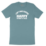 I Can't Make Everyone Happy I'm Not a Taco Ladies Short Sleeve Tee - Surf Blackout