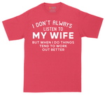 I Don't Always Listen to My Wife tall t-shirt for men in Heather Red