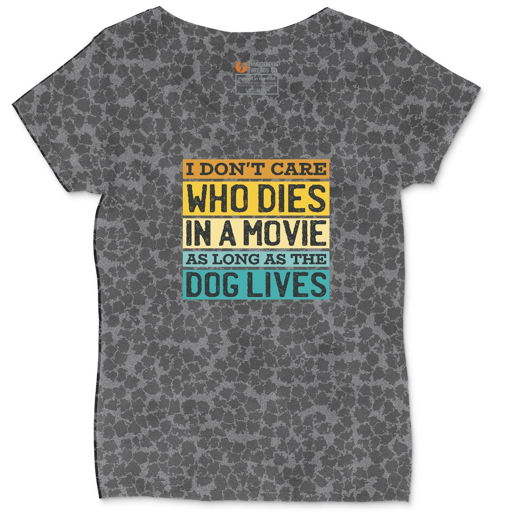 I Dont Care Who Dies in a Movie as Long as the Dog Lives Ladies Curvy Tee - Black Leopard