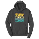 I Dont Care Who Dies in a Movie as Long as the Dog Lives Ladies Hoodie - Dark Heather Grey