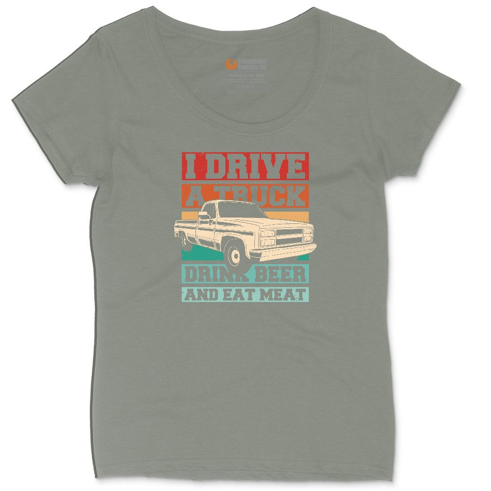 I Drive a Truck Drink Beer and Eat Meat Ladies Curvy Tee - Bamboo Blackout
