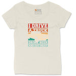 I Drive a Truck Drink Beer and Eat Meat Ladies Curvy Tee - Natural Heather