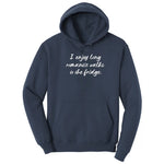 I Enjoy Long Romantic Walks to the Fridge - Mens & Ladies T-Shirt Hoodie - Navy
