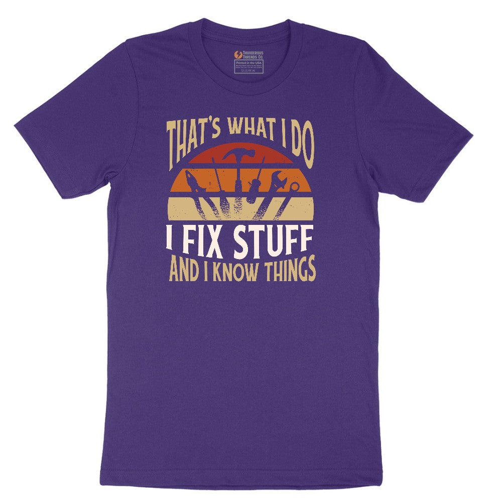 I Fix Stuff and I Know Things Short Sleeve Tee - Team Purple
