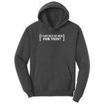I Got Out of Bed for This` Youth Hoodie - Dark Heather Grey