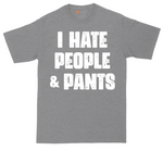 I Hate People and Pants tall t-shirt for men in Athletic Heather