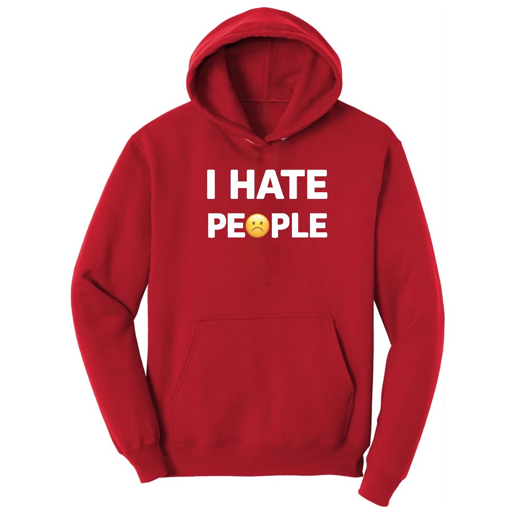 I Hate People - Mens & Ladies T-Shirt Hoodie - Red