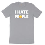 I Hate People - Mens & Ladies T-Shirt Short Sleeve Tee - Athletic Heather Grey