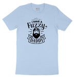 I Have a Fuzzy Daddy Youth Short Sleeve Tee - Light Blue