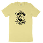 I Have a Fuzzy Daddy Youth Short Sleeve Tee - Yellow