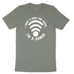 I Have a Need for Speed I'm a Gamer - Mens & Ladies T-Shirt Ladies Short Sleeve Tee - Bamboo Blackout