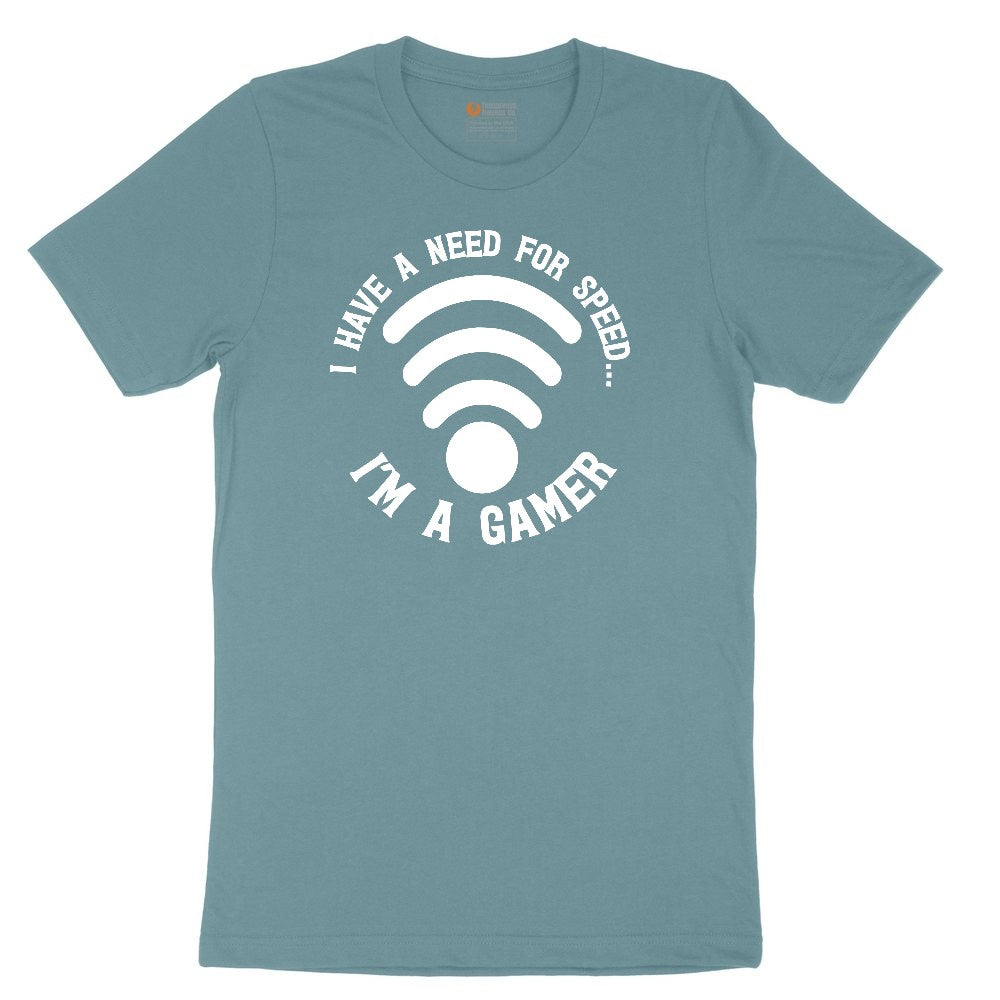 I Have a Need for Speed I'm a Gamer - Mens & Ladies T-Shirt Ladies Short Sleeve Tee - Surf Blackout