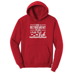 I Have a Retirement Plan - I Plan to Fish Hoodie - Red