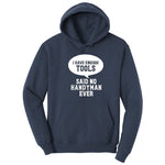 I Have Enough Tools Hoodie - Navy