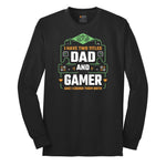 I Have Two Titles Dad and Gamer Long Sleeve Tee - Jet Black