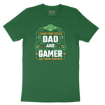 I Have Two Titles Dad and Gamer Short Sleeve Tee - Athletic Kelly