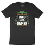 I Have Two Titles Dad and Gamer Short Sleeve Tee - Jet Black