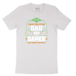 I Have Two Titles Dad and Gamer Short Sleeve Tee - White