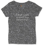 I Just Want to Drink Beer and Pet Dogs Ladies Curvy Tee - Black Leopard
