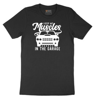I Keep My Muscles in the Garage Car Design Short Sleeve Tee - Jet Black