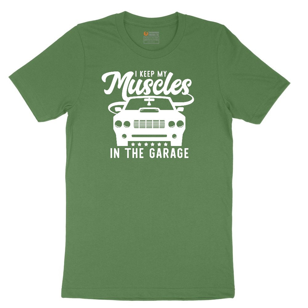 I Keep My Muscles in the Garage Car Design Toddler Short Sleeve Tee - Athletic Kelly
