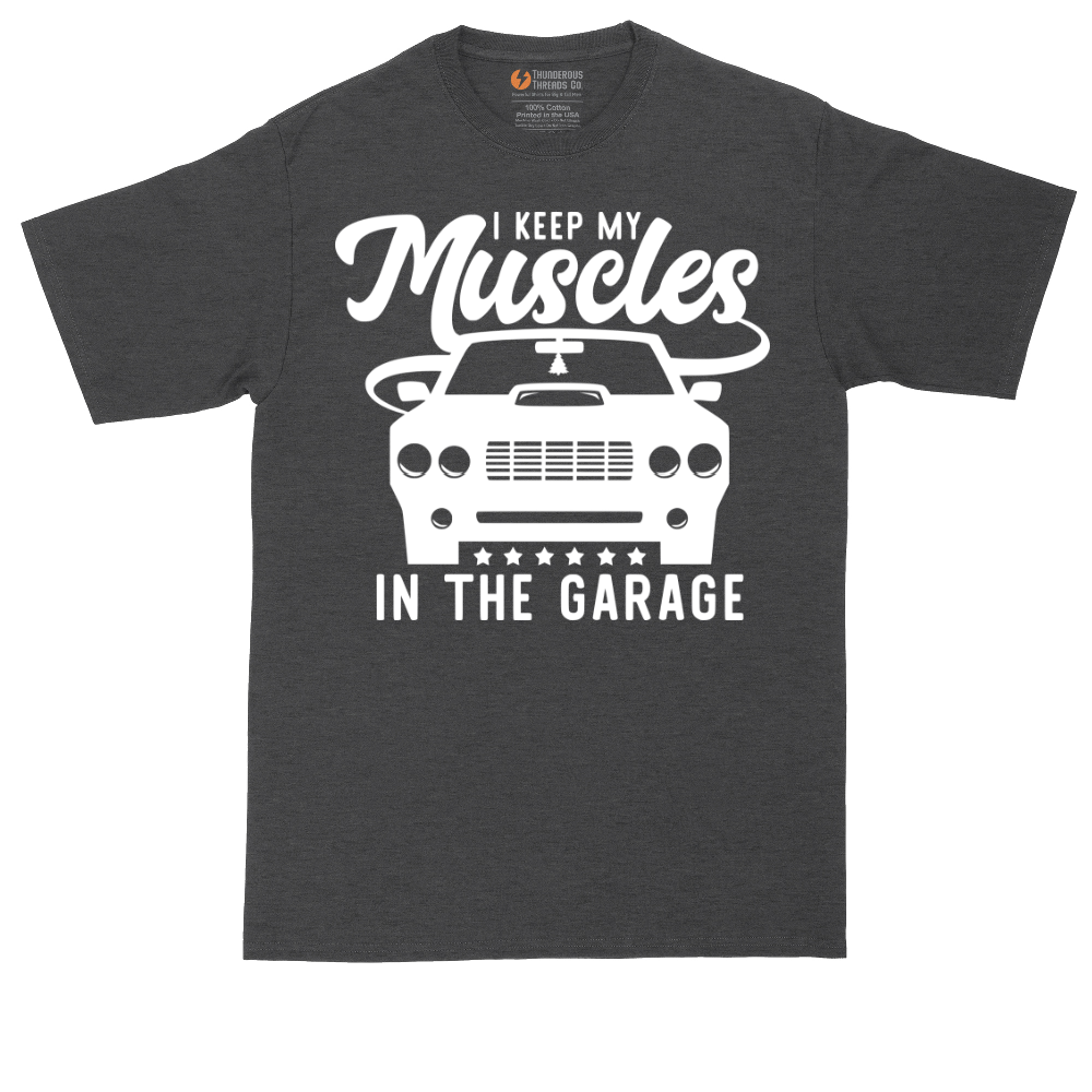 I Keep My Muscles in the Garage tall t-shirt for men in Dark Heather Grey