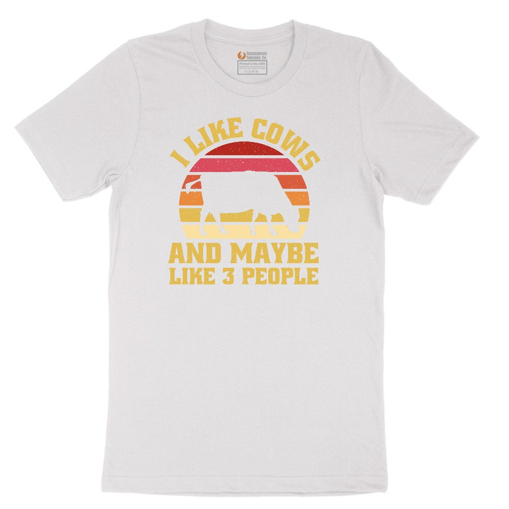 I Like Cows and Maybe Like 3 People Short Sleeve Tee - White