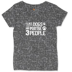 I Like Dogs and Maybe Three People Ladies Curvy Tee - Black Leopard