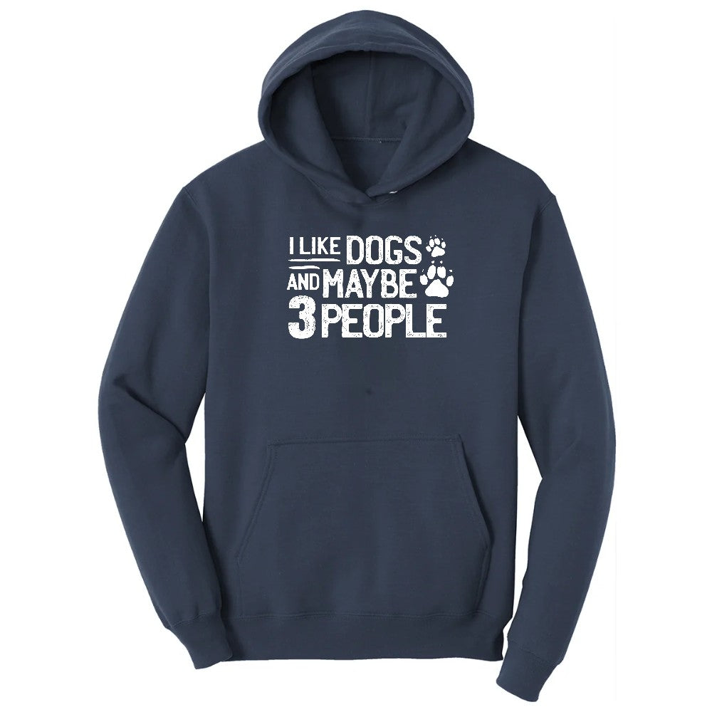 I Like Dogs and Maybe Three People Hoodie - Navy