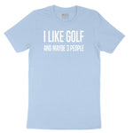 I Like Golf and Maybe 3 People Youth Short Sleeve Tee - Light Blue