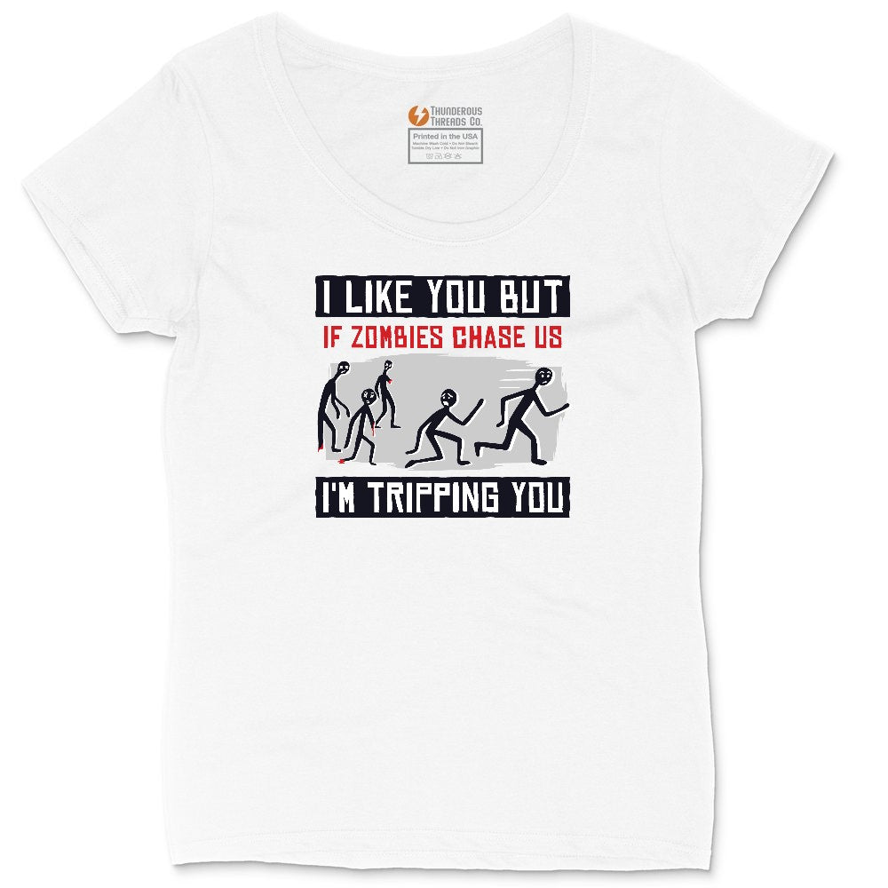 I Like You But if Zombies Chase Us I'm Tripping You Ladies Curvy Tee - White