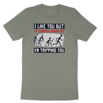 I Like You But if Zombies Chase Us I'm Tripping You Ladies Short Sleeve Tee - Bamboo Blackout