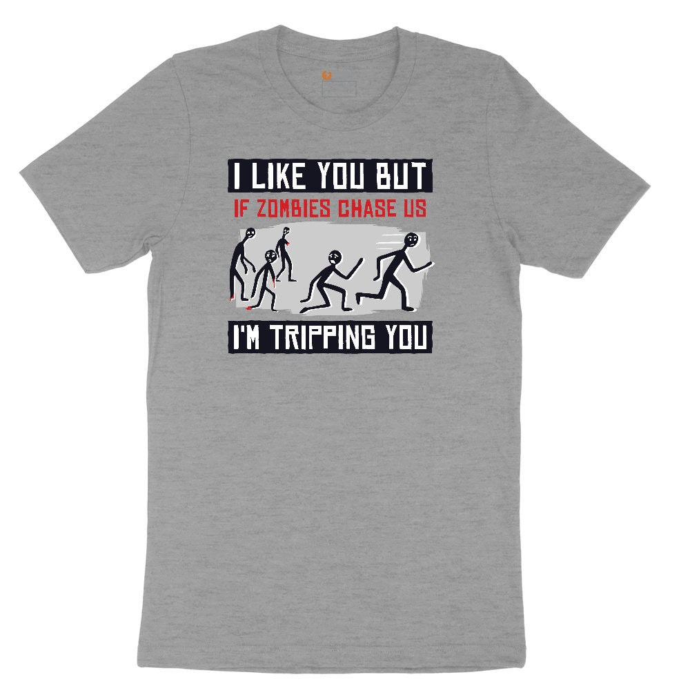 I Like You But if Zombies Chase Us I'm Tripping You Ladies Short Sleeve Tee - Granite Heather